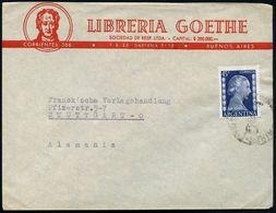 ARGENTINIEN 1952 Vordr.Bf.: LIBRERIA GOETHE (Goethe-Kopf) A. Übersee-Reklame-Bf.  (Mi.597/EF) - Reitsport: Retturniere / - Schriftsteller