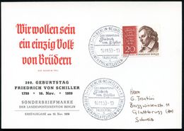 (1) BERLIN-NEUKÖLLN 1/ 200.GEBURTSTAG/ Friedr./ V.Schiller/ TAUSCHTAG/ C/ .. 1959 (10.11.) SSt A. EF 20 Pf. Schiller (Mi - Scrittori