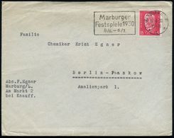MARBURG (LAHN)/ *1n/ Marburger/ Festspiele.. 1930 (16.6.) Seltener MWSt = Theater-Festival, Gegr. Von Fritz Budde, Spiel - Writers