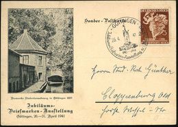 GÖTTINGEN/ Jubil.-Briefmarken-Ausstellung 1941 (26.4.) SSt = Gänseliesel-Brunnen Auf Ausst.-Sonderkarte: Bismarcks Stude - Schrijvers