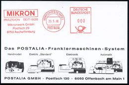 8750 Aschaffenburg 1980 (20.5.) AFS.: VORFÜHRSTEMPEL/POSTALIA/MIKRON/PRÄZISION SEIT 1920/ Mikronwerk GmbH.. , Seltene Po - Informatica