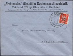 GLASHÜTTE/ (SACHSEN)/ Uhren U.Feinmechanik 1925 (14.9.) HWSt = Zifferblatt (1 - 12) Klar Gest. Firmen-Bf.: "Archimedes"  - Informatik