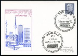 102 BERLIN 2/ Interartes'72.. 1972 (4.10.) SSt = Pergamon-Altar Auf Passender PP 5 Pf. Ulbricht, Graun: Interartes '72 = - Orologeria