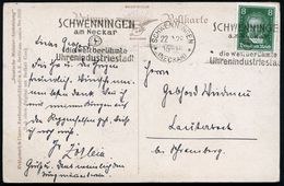 SCHWENNINGEN/ *(NECKAR)*/ Die Weltberühmte/ Uhrenindustriestadt 1929 (22.3.) MWSt Mit 2 Gleichen Texten = Je  U H R , Kl - Horlogerie