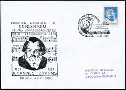 RUMÄNIEN 1989 (21.9.) SSt: 2400 SIBIU-1/JOHANNES BRAHMS/..SOLO (con Fuoco).. = Junger Brahms (u. Notenzeile), Inl.-SU: B - Musique