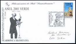 RUMÄNIEN 2001 (12.9.) SSt.: 3400 CLUJ-NAPOCA 9/TOAMNA MUZICALA CLUJEANA/Giuseppe Verdi.. = Verdi-Karikatur Mit Leierkast - Muziek