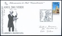 RUMÄNIEN 2001 (12.9.) SSt.: 3400 CLUJ-NAPOCA 9/TOAMNA MUZICALA CLUJEANA/Giuseppe Verdi.. = Verdi-Karikatur Mit Leierkast - Musik