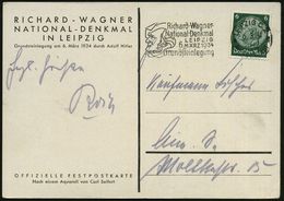 LEIPZIG C 2/ *ff/ Rich.-Wagner-/ National-Denkmal/ ..Grundsteinlegung 1934 (6.3.) MWSt = Kopfbild Wagner Klar Auf Selten - Música