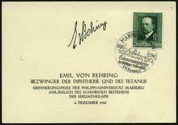 MARBURG (LAHN)/ E V Behring/ D/ Erinnerungsfeier.. 1940 (4.12.) SSt Mit UB "d" (Schriftzug "E V Behring") Auf 6 + 4 Pf.  - Nobelpreisträger