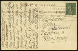 FRANKREICH 1924 (2.8.) Seltener MWSt: PARIS XVI/PLACE CHOPIN/JEUY OLYMPIQUES/PARIS.. Sauber Gest. Bedarfs-Inl.-Ak. - - Sommer 1924: Paris