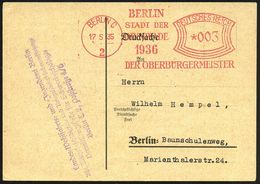 BERLIN C/ 2/ BERLIN/ STADT DER/ OLYMPIADE/ 1936/ DER OBERBÜRGERMEISTER 1935 (17.5.) Seltener AFS + Viol. Abs.-4L: ..Verm - Zomer 1936: Berlijn