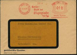 BERLIN-/ REINICKENDORF-OST 1/ Berlin-/ Stadt Der/ Olympiade/ 1936/ ..Bez.Verw.Reinickendorf 1935 (18.12.) Seltener AFS , - Zomer 1936: Berlijn