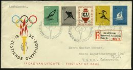 NIEDERLANDE 1956 (27.8.) Olympiade, Kompl. Satz + ET-SSt ('s-GRAVENHAGE) + RZ: Hilversum, Ausl.-R-FDC-SU.  (Mi.678/82) - - Summer 1956: Melbourne