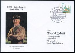 6600 SAARBRÜCKEN 1/ 1857-1941/ Sir Robert/ Baden-Powell.. 1991 (16.10.) SSt = Brustbild Baden-Powell Auf Motivgl. PU 100 - Brieven En Documenten