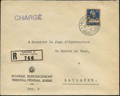 SCHWEIZ 1928 (22.10.) 1K: LAUSANNE 14/  T R I B U N A L  F E D E R A L = Hauspostamt Bundesgericht + Schw. Selbstbucher- - Polizei - Gendarmerie