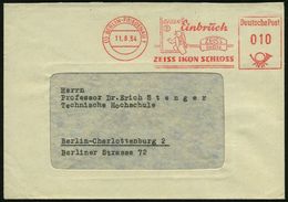 (1) BERLIN-FRIEDENAU 1/ GEGEN/ Einbruch/ ..ZEISS IKON SCHLOSS 1954 (11.8.) AFS = Einbrecher Mit Dietrich (vor Schloß) Or - Police - Gendarmerie