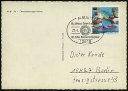 10619 BERLIN 12/ 90.Jahrestag Rotary International.. 1995 (23.2.) SSt (Rotary-Logo) Klar Auf Orts-Ak. - - Rotary Club