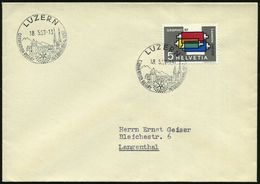 SCHWEIZ 1957 (18.5.) SSt: LUZERN/ROTARY/INTERNATIONAL/CONVENTION..1958 (Ortsbild, Logo) Klar Gest. Inl-Bf. (Pen.S 438) - - Rotary, Lions Club