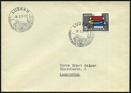 SCHWEIZ 1957 (18.5.) SSt: LUZERN/ROTARY/INTERNATIONAL/CONVENTION..1958 (Ortsbild, Logo) Klar Gest. Inl-Bf. (Pen.S 438) - - Rotary, Club Leones