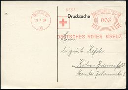 BERKIN W/ 35/ DEUTSCHES ROTES KREUZ 1933 (21.7.) AFS (Rotes Kreuz) Auf Spenden-Dank-Kt.: "Brüder In Not" (kl. Beförd.-Sp - Rotes Kreuz