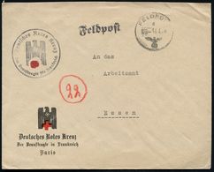 DT.BES.FRANKREICH 1944 (14.4.) 1K: FELDPOST/d + Viol. 1K-HdN: Deutsches Rotes Kreuz/ Der Beauftragte Für Frankreich , Se - Croce Rossa