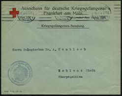 Frankfurt/ Main 1916 (5.10.) Zweifarbiger Vordr.-Bf.: Ausschuss Für Deutsche Kriegsgefangene Frankfurt Am Main.. (Rotes  - Croce Rossa