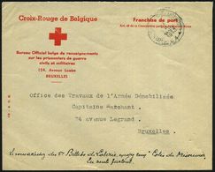 BELGIEN 1943 (27.11.) Rotkreuz-Vordr.-Bf.: Croix-Rouges De Belgique / Bureau Officiel Belge De Renseignements/sur Les Pr - Rode Kruis