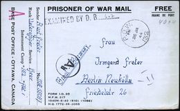 CANADA 1944 (26.1.) 1K: P.O.W./132 = Lager 132 + Schw. 1L: EXAMINED BY D.B. (Wo.5) + Roter 1L: A. + Schw. OKW-Zensur-1K: - Croce Rossa