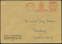 BERLIN NW7/ U U.S/ ..Verlag Für Medizin/ U.Naturwissenschaften 1941 (17.6.) AFS (Monogr.-Logo) Vordr-Bf: Urban & Schwarz - Medicina