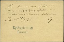 KASSEL 1890 (27.5.) Amtl. P 5 Pf. Grün , 1K: CASSEL/2, (rechts Nicht Ganz Voll) Dienstkt., Rs.bl. 2L: Kgl.  I M P F A N  - Krankheiten