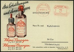 HAMBURG-ALTONA 1/ B 1938 (6.10.) PFS 3 Pf. Auf Zweifarbiger Reklame-Kt.: Bei Erkältungen.. Rhino-Vasogen / Rheuma-Vasoge - Pharmacie
