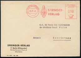 (1) BERLIN-WILMERSDORF 1/ ALLE ZEIT WACH/ SPRINGER/ VERLAG 1958 (22.10.) AFS = Springer (Firmen-Logo) Firmen-Ausl.-Bf.:  - Scacchi