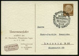 Bremen 1938 (13.6.) BPA-SSt: MS"OCEANA"/ Schiffspost Bremen-Bremerhaven/44./Deutscher /Philatelistentag Klar Auf  PP 3 P - Schiffahrt