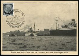 HAMBURG 36/ Reichstagung "Kraft Durch Freude" 1938 (12.6.) SSt = KdF-Schiff Typ Gustloff Rs. Auf Passender S/w.-Sonderka - Maritiem