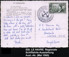 FRANKREICH 1960 (Mai) SSt.: LE HAVRE/ REGIONALE SCHIFFAHRTS-AUSSTELLUNG.. (2 Anker) Klar Gest. Ausl.-Kt. - - Schiffahrt