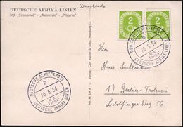 B.R.D. 1954 (20.5.) 2K-BPA: DEUTSCHE SCHIFFSPOST/b/M.S./"Tanga"/DEUTSCHE AFRIKA - LINIEN 2x Klar S/w.-Schiffs-Ak.: = Inn - Schiffahrt