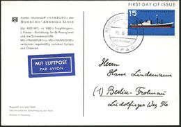 B.R.D. 1957 (25.6.) 2K-BPA: DEUTSCHE SCHIFFSPOST/a/MS "Hamburg"/HAPAG Auf EF 15 Pf. "Tag Der Seeschiffahrt" (Mi.257 EF + - Maritime