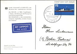 B.R.D. 1957 (25.6.) 2K-BPA: DEUTSCHE SCHIFFSPOST/a/MS "Hamburg"/HAPAG Auf EF 15 Pf. "Tag Der Seeschiffahrt" (Mi.257 EF + - Marítimo