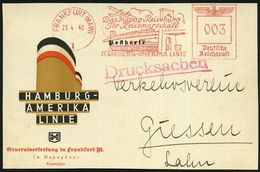 FRANKFURT (MAIN)/ 1/ Das Hapag-Reisebüro/ Jhr Reisemarschall/ HAMBURG-AMERIKA LINIE 1940 (23.4.) Dekorativer AFS = Brook - Schiffahrt