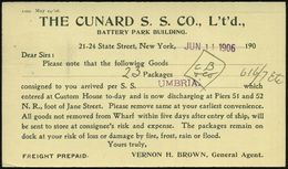 U.S.A. 1906 (11.6.) Amtl. P 1 C. McKinley + Rs. Firmen-Zudruck: THE CUNARD S. S. CO. Ltd. New York + Viol. 1L: U M B R I - Maritiem