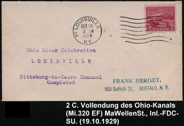 U.S.A. 1929 (19.10.) 2 C. "Vollendung Ohio-Kanal", EF = Raddampfer Vor Schleuse , Klar Gest. Bedarfs-FDC (Mi.320 EF) - - Marittimi