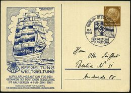 BERLIN-STEGLITZ/ SEEGELTUNG/ WELTGELTUNG 1941 (8.6.) SSt = Seekriegsflagge Auf  PP 3 Pf. Hindenbg.: SEGELSCHUL-SCHIFF/ " - Marittimi