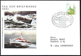 2840 DIEPHOLZ 1/ ..Tag D.Briefm./ DT.GES.ZUR RETTUNG SCHIFFBRÜCHIGER 1991 (27.10.) SSt = Rettungskreuzer Auf PU 100 Pf.  - Maritime