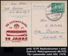 2085 RECHLIN/ 1948/ SCHIFFSWERFT RECHLIN.. 1979 (31.7.) SSt Auf Amtl. P 10 Pf. Neptunbrunnen, Grün + Zudruck: VEB Schiff - Schiffahrt