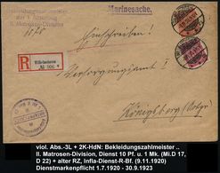 WILHELMSHAVEN/ **m 1920 (9.11.) 1K-Gitter A. Dienst 10 Pf. U. 1 Mk. + Viol. 3L: Bekleidungszahlmeister/der 1. Abteilung/ - Marittimi