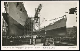DEUTSCHES REICH 1936 (8.12.) S/w.-Foto-Ak.: Stapellauf Schlachtschiff "Gneisenau" In Kiel, Werft "Deutsche Werke" (links - Schiffahrt