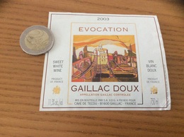 Etiquette De Vin * 2003 «GAILLAC DOUX - EVOCATION - LA CAVE DE TECOU (81)» - Gaillac