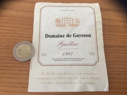 Etiquette De Vin 1987 «GAILLAC - Domaine De Gayssou - JEAN CAUSSE - BROZE (81)» - Gaillac