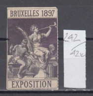 42K242 / 1897 - Brussels International Exposition , Blacksmith , CINDERELLA LABEL VIGNETTE , Belgium - Sonstige & Ohne Zuordnung