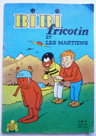 BIBI ET FRICOTIN 46 - ET LES MARTIENS -  LACROIX Réédition 1966 - Bibi Fricotin